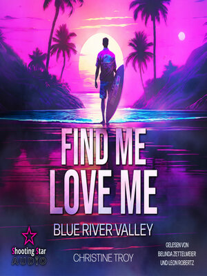 cover image of Find Me, Love Me (ungekürzt)